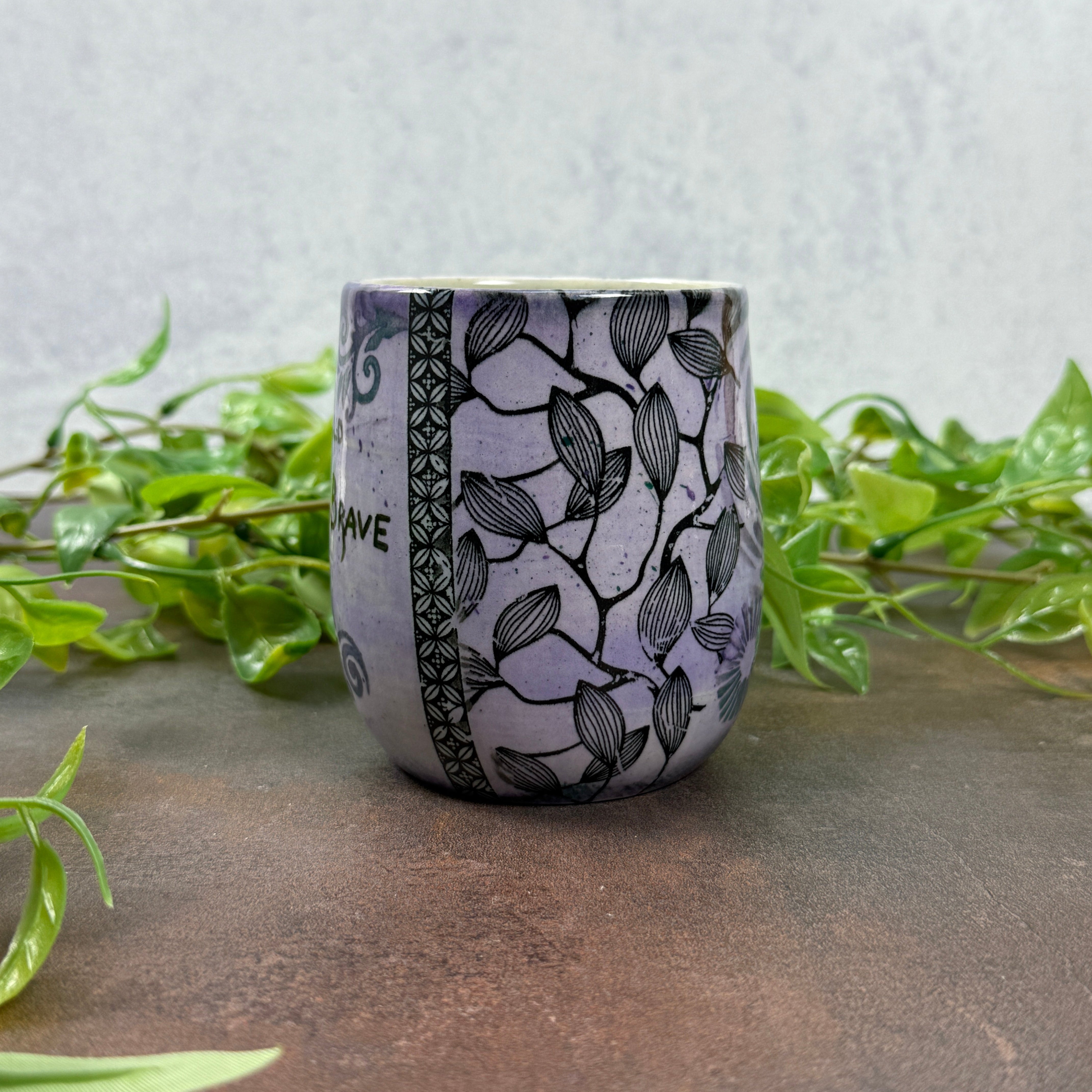 Be Bold Be Brave cup
