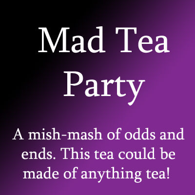 Mad Tea Party