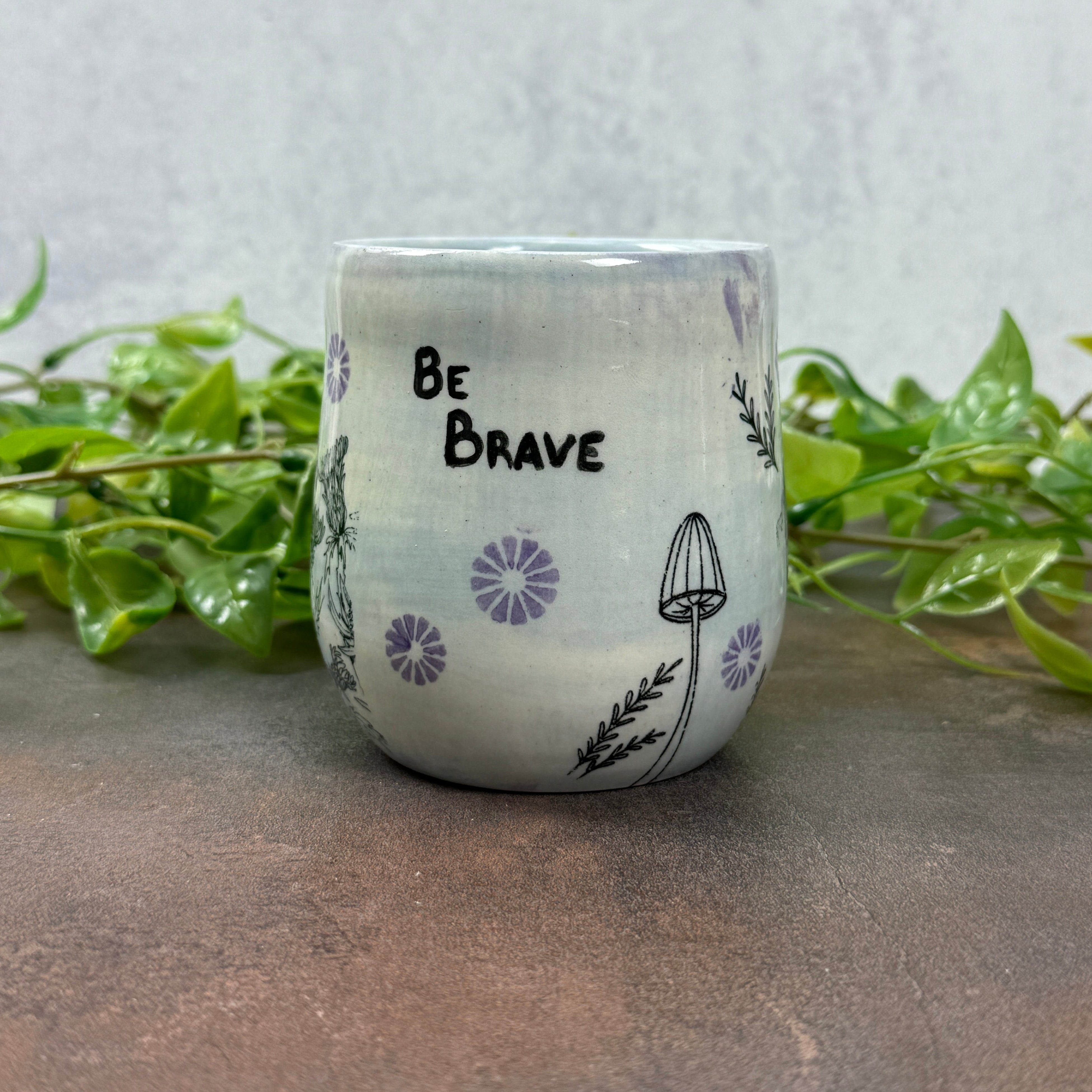 Be Brave cup