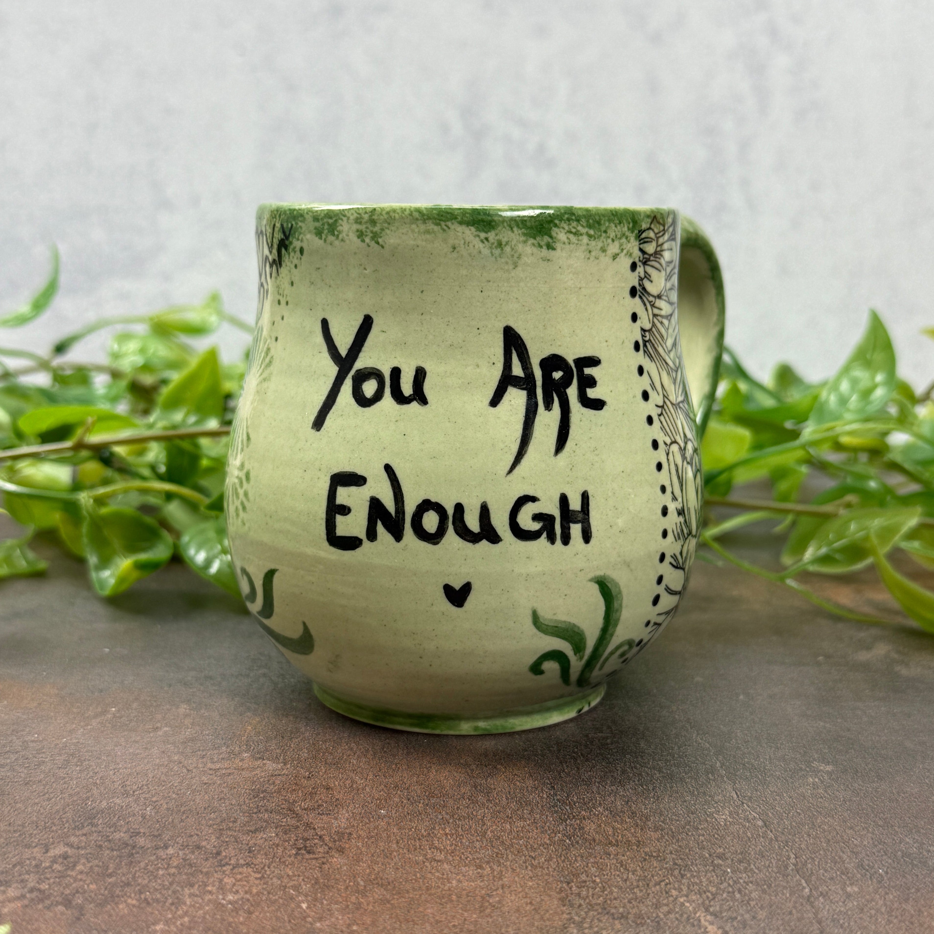 You Are Enough mug