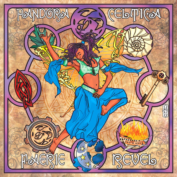 Pandora Celtica - Faerie Revel